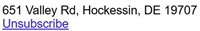 651 Valley Rd, Hockessin, DE 19707 - Unsubscribe